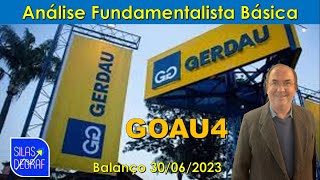 GOAU4  METALÚRGICA GERDAU SA ANÁLISE FUNDAMENTALISTA BÁSICA PROF SILAS DEGRAF [upl. by Starla995]