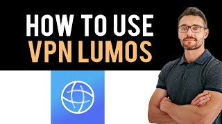 ✅ VPN Lumos  App Full Guide Full Guide [upl. by Branscum]