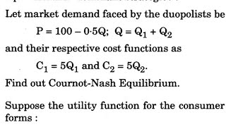 cournot Nash equilibrium in Duopoly Model Indian economics services question paper solved [upl. by Megen]