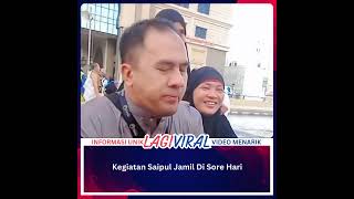 Kegiatan Saipul Jamil Di Sore Hari [upl. by Nomaid]