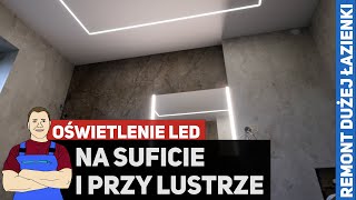 Kwadratowe oświetlenie LED na suficie i przy lustrze  Remont DUŻEJ łazienki [upl. by Jamie]