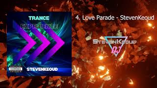 Love Parade  StevenKeoud  Trance Experience  ALBUM [upl. by Aiam]