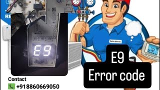 split 👉ac me E9 👈error code kyu ata hai 😞iska ek hi solutions hai 🎥✍️ [upl. by Sparke]