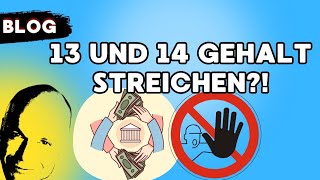 13 und 14 Gehalt streichen [upl. by Rydder285]