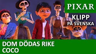 Dom Dödas Rike  På svenska  Coco [upl. by Gisele]