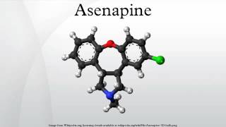 Asenapine [upl. by Ahtiek]