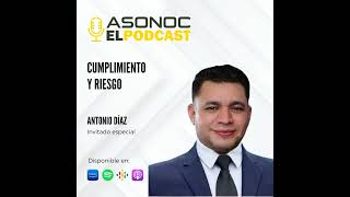 49 CUMPLIMIENTO Y RIESGO  ANTONIO DÍAZ [upl. by Darcy]