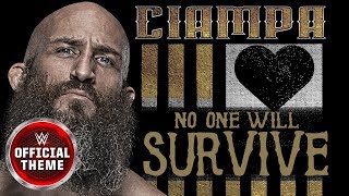 Ciampa  No One Will Survive Entrance Theme [upl. by Rasec857]