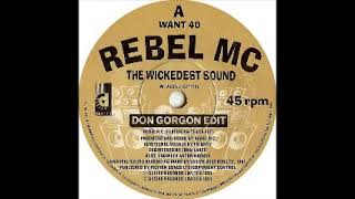 Rebel MC The Wickedest Sound [upl. by Banks342]