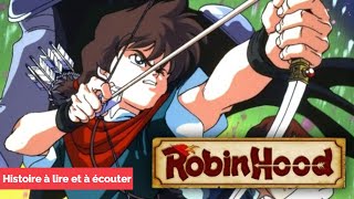 Il était une histoire  31 Robin des bois FR [upl. by Nelia811]