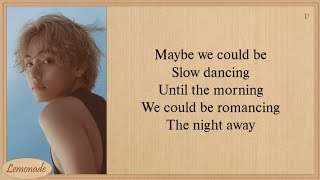 V Slow Dancing Easy Lyrics [upl. by Jacinto53]