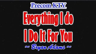 Everything I Do  Karaoke Song with Lyrics  Bryan Adams [upl. by Gretel]