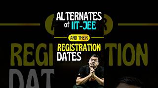 Alternate exams of JEE  Registration Dates😍✅jee jee2025 btech engineeringentranceexam [upl. by Barclay]