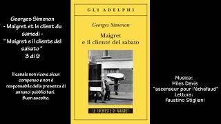 Georges Simenon  Maigret et le client du samedi  “Maigret e il cliente del sabato “ 3 di 9 [upl. by Aiel]