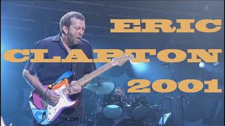 ERIC CLAPTON Live at Budokan Tokyo 2001 Full Concert [upl. by Hattie]