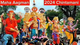 Mumbai Ganpati Maha Aagman 2024 Chinchpoklicha Chintamani Aagman 2024 [upl. by Nauqel]