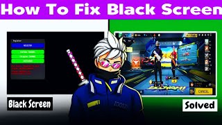 Free Fire Black Screen Problem Solved  StepbyStep Guide  Gringo XP V101  Easy Way🚀 [upl. by Fred]