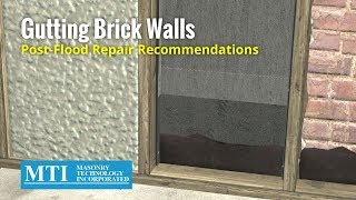 Gutting Brick Walls PostFlood Repair Recommendations [upl. by Hephzibah]