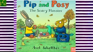 Pip and Posy  The Scary Monster  Read aloud book Childrens stories  Bedtime stories  kids book [upl. by Ikram]