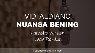 Vidi Aldiano  Nuansa Bening Lagu Karaoke Dengan Lirik  Nada Rendah [upl. by Katzen]