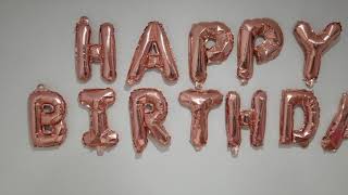 Instructions Happy Birthday Balloon Banner How to Inflate letter Aluminum Foil Hen Mylar Balloons [upl. by Kristi326]