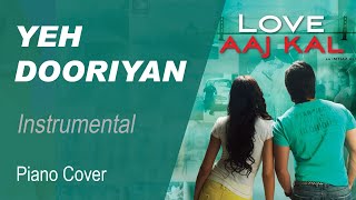 Ye Dooriyan  Love Aaj Kal Instrumental [upl. by Salba]