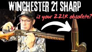 Winchester 21 Sharp Is Your 22LR Obsolete [upl. by Johppah523]