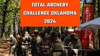 Total Archery Challenge Beaver bend Oklahoma 2024 [upl. by Karab135]