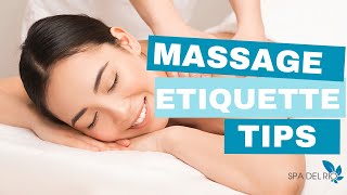 Top Massage Etiquette Tips What Your Therapist Wishes You Knew [upl. by Lynnell839]