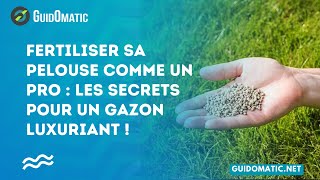 👉 Fertiliser sa pelouse comme un pro  les secrets pour un gazon luxuriant [upl. by Ivy699]