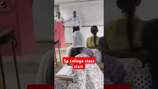 Sp college class start ytshortsvideo [upl. by Retsevel591]