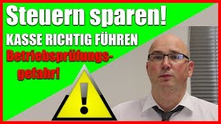 Steuern sparen Kasse Kassenbuch führen  Was ist einzel aufzuzeichnen   elektronische Kasse [upl. by Schwing]