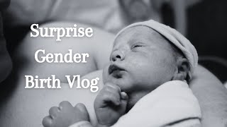 SURPRISE GENDER BIRTH VLOG  Birth of our 2nd child [upl. by Irahk]