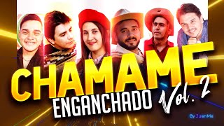 🔥 CHAMAME ENGANCHADO VOL 2  Sele Vera Lázaro Caballero Hernán Arias y más [upl. by Tabby]