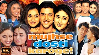 Mujhse Dosti Karongi Full HD Movie in Hindi  Hrithik Roshan  Kareena Kapoor  Movie Review amp Facts [upl. by Drolet336]