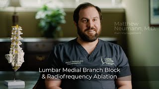 Lumbar Medial Branch Block amp Ablation for Back Pain Dr Matthew Neumann The Spine Center [upl. by Auguste]