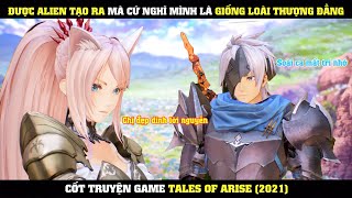 Chị đại dính Lời Nguyền gặp Soái Ca mất trí nhớ  Review Phim từ game Tales of Arise [upl. by Tabib284]