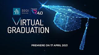 SEGi University Virtual Graduation Ceremony [upl. by Gorden762]