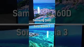 Sony Bravia 3 vs Samsung Q60D [upl. by Erehs269]