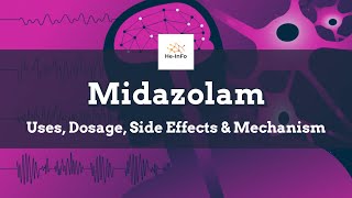 midazolam  Uses Dosage Side Effects amp Mechanism  Versed [upl. by Hamo521]