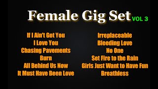 FEMALE GIG SET VOL 3  Karaoke Version [upl. by Jeana]