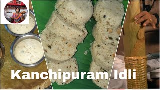 Kanchipuram Idli Recipe in Tamil  காஞ்சீபுரம் இட்லி [upl. by Meingolda344]