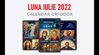 Calendar Ortodox Iulie 2022 [upl. by Bellanca150]