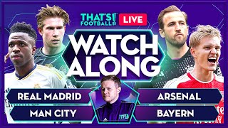 ARSENAL vs BAYERN  REAL MADRID vs MAN CITY LIVE with Mark Goldbridge [upl. by Alikat]