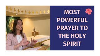 Most Powerful Prayer to the Holy Spirit  Parrhesia Ministries [upl. by Enylcaj]