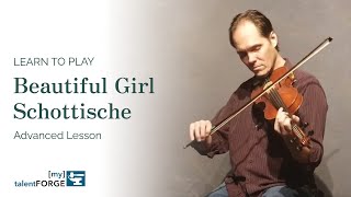 Beautiful Girl Schottische  Advanced Fiddle Lesson [upl. by Phene899]