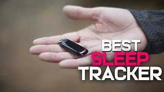 10 Best Sleep Tracker 2019 [upl. by Eadahc]