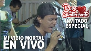 Mi Vicio Mortal Puro Sentimiento Invitado Esaud Suarez Concierto Oficial Primicia 2017 4K [upl. by Resarf]