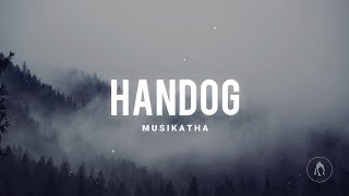 Handog  Musikatha Lyrics  ft Jovi Vilanueva and Reuben Laurante [upl. by Jean-Claude]