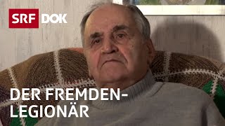 Legionär Nr 5720 – Schweizer Söldner in der französischen Fremdenlegion  Reportage  SRF [upl. by Madelene]